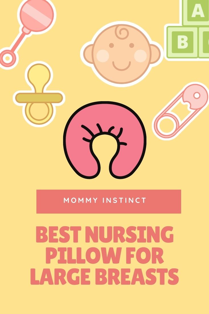 best nursing pollow for large breasts